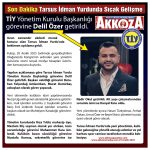 Son Dakika | Tarsus İdman Yurdu’nda Sıcak Gelişme ” TİY Başkanlığına Delil Özer getirildi.